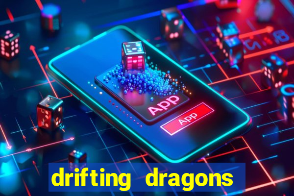 drifting dragons season 2